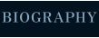 BIOGRAPHY